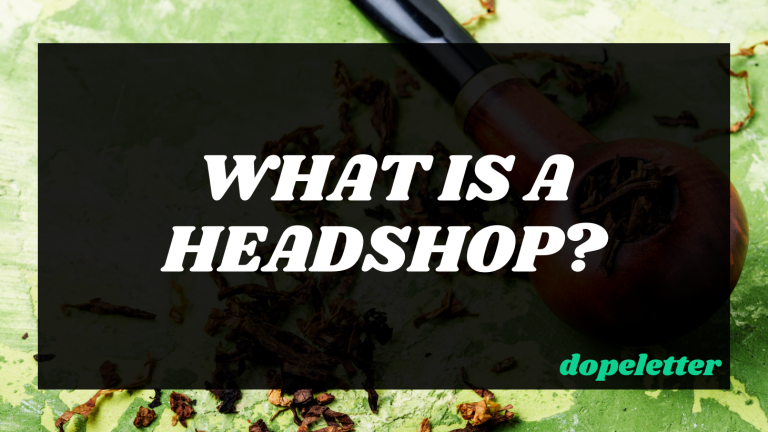 What is a Headshop? | Headshops and Smokeshops Explained